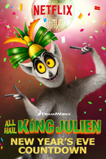 Saúdem Todos o Rei Julien: Contagem Regressiva para o Ano Novo (All Hail King Julien: New Year's Eve Countdown)
