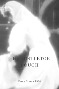 The Mistletoe Bough - Poster / Capa / Cartaz - Oficial 1