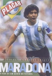 Maradona – A Vida De Um Gênio Do Futebol (Maradona – A Vida De Um Gênio Do Futebol)