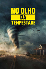 No Olho da Tempestade (In the Eye of the Storm)