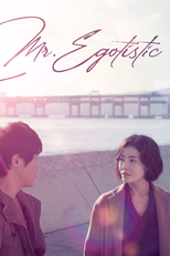 Mr. Egotistic (이,기적인 남자)