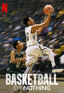 Nada de Bandeja (1ª Temporada) (Basketball or Nothing (Season 1))