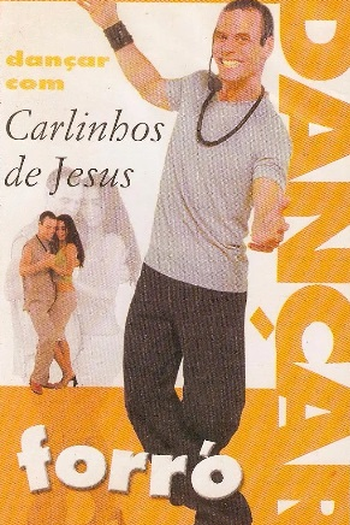 Poster de Filme Aprenda a Dançar Forró (2010)