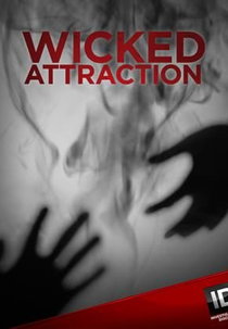 Atração Perigosa (6ª Temporada) (Wicked Attraction (Season 6))