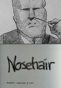Nosehair (Nosehair)