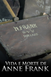 Vida e Morte de Anne Frank - Poster / Capa / Cartaz - Oficial 1