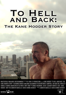 To Hell and Back: The Kane Hodder Story