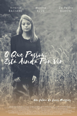 O Que Passou, Está Ainda Por Vir (O Que Passou, Está Ainda Por Vir)