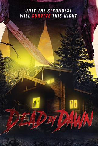Poster 1 de Filme Dead by Dawn (2020)