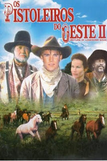 Os Pistoleiros do Oeste 2 (Return To Lonesome Dove)