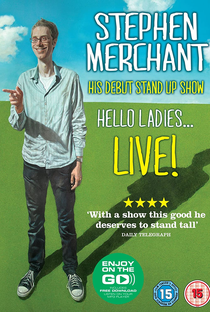 Stephen Merchant: Hello Ladies... Live! - Poster / Capa / Cartaz - Oficial 1
