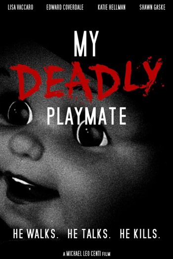 Poster de Filme My Deadly Playmate (2018)