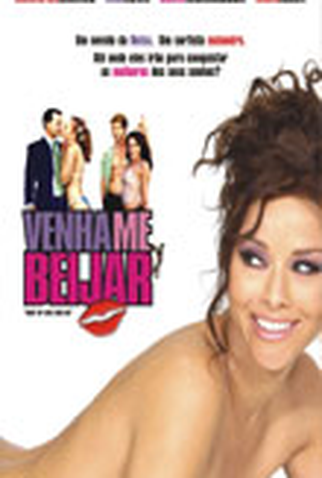 Poster 1 de Filme Venha me Beijar (2004)