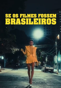 Se os Filmes Fossem Brasileiros (It - O Coiso)