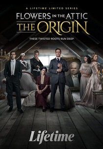 O Jardim dos Esquecidos: A Origem (Flowers in the Attic: The Origin)
