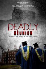 Deadly Reunion (Deadly Reunion)