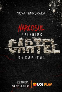 PCC - Primeiro Cartel da Capital (2ª Temporada) - Poster / Capa / Cartaz - Oficial 1