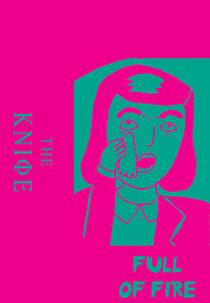 The Knife: Full of Fire (The Knife: Full of Fire)