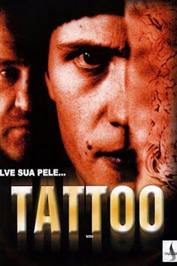  de Filme Tattoo - Salve Sua Pele (2002)