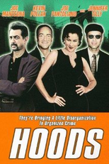 Malvados mas Nem Tanto (Hoods)