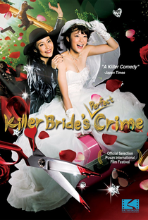 Killer Bride's Perfect Crime - Poster / Capa / Cartaz - Oficial 2