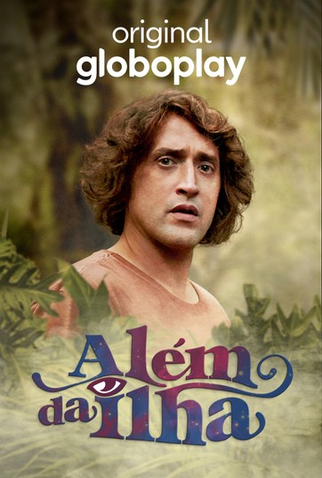 Poster 1 de Série Além da Ilha (2018)