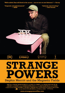 Strange Powers: Stephin Merritt and the Magnetic Fields (Strange Powers: Stephin Merritt and the Magnetic Fields)