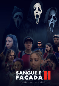 Sangue e Facada 2 (Sangue e Facada 2)