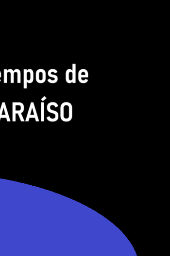 Poster de TV Tempos de Paraíso (2027)