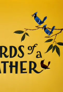 Aprendendo com Papai (Birds of a Father)