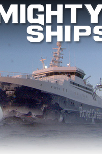 Poster de Série Poderosos Navios (1ª temporada) (2008)