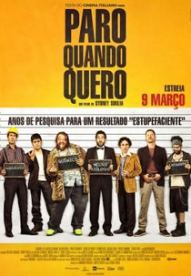 Paro Quando Quero (Smetto quando voglio)