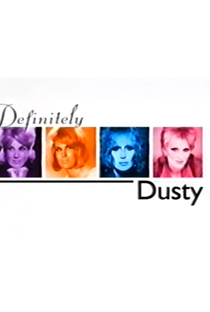 Definitely Dusty - Poster / Capa / Cartaz - Oficial 1
