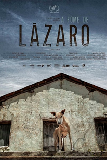 A Fome de Lázaro - Poster / Capa / Cartaz - Oficial 1