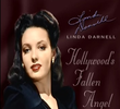Linda Darnell: Hollywood's Fallen Angel