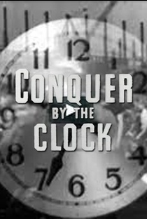 Conquer by the Clock - Poster / Capa / Cartaz - Oficial 3