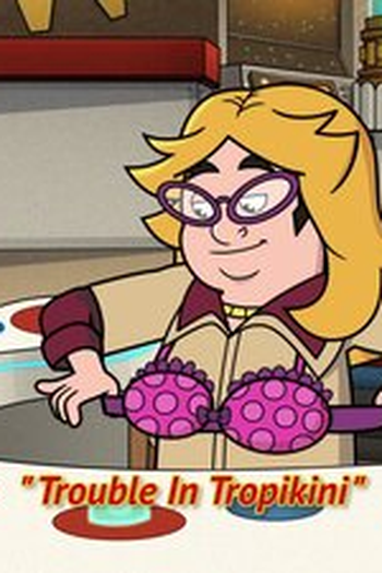 Poster de Episódio Trouble in Tropikini (2018)