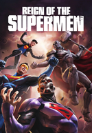 O Retorno do Superman (Reign of the Supermen)