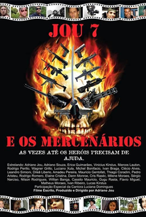 JOU 7 E OS MERCENÁRIOS - Poster / Capa / Cartaz - Oficial 3