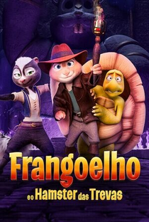 Frangoelho e o Hamster das Trevas - Poster / Capa / Cartaz - Oficial 2