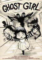 Ghost Girl (Ghost Girl)