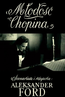 A Juventude de Chopin - Poster / Capa / Cartaz - Oficial 5