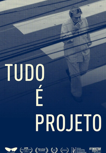 Tudo É Projeto (Tudo É Projeto)