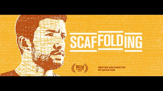 Trailer: SCAFFOLDING by Matan Yair - official trailer