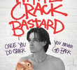 White Crack Bastard