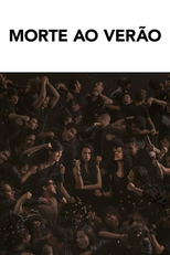 Morte ao Verão (Muerte al verano)