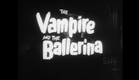 The Vampire and the Ballerina (L'amante del vampiro) (1960) - Trailer