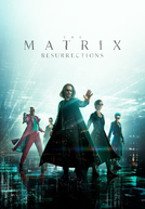 Matrix Resurrections (The Matrix Resurrections)