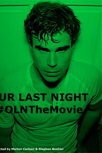 Poster de Curta Our Last Night (2014)