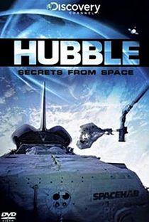 Hubble: Segredos do Espaço - Poster / Capa / Cartaz - Oficial 2